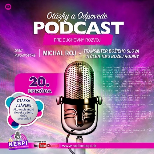 20.PODCAST – OTÁZKY A ODPOVĚDI S TRANSMITEREM BOŽÍHO SLOVA